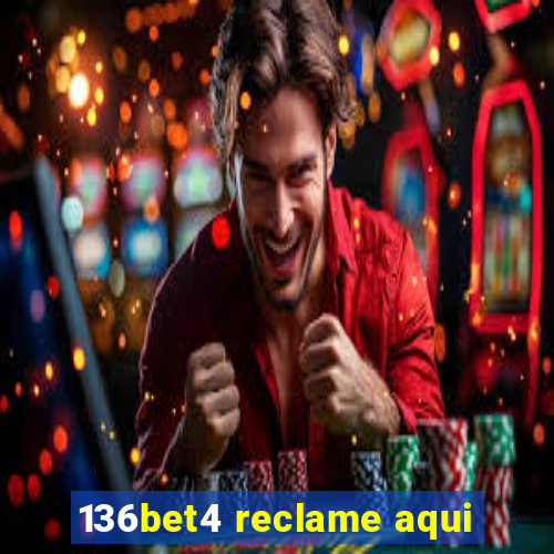 136bet4 reclame aqui